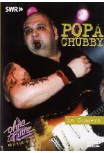 Popa Chubby - In Concert / Ohne Filter DVD-Cover