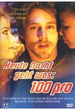 Heute Nacht geht was: 100 pro DVD-Cover