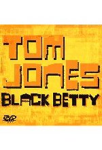 Tom Jones - Black Betty (Single) DVD-Cover