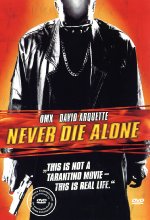 Never Die alone DVD-Cover
