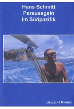 Hans Schmitt - Parausegeln im Südpazifik DVD-Cover