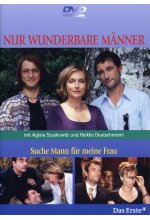 Nur wunderbare Männer - Suche Mann für meine Fr. DVD-Cover
