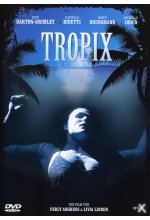 Tropix DVD-Cover