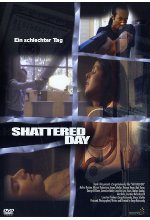 Shattered Day - Ein schlechter Tag DVD-Cover