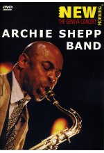 Archie Shepp Band - New Morning: The Geneva Concert DVD-Cover