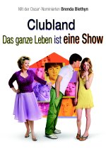 Clubland - Das ganze Leben ist eine Show DVD-Cover