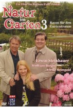 Natur im Garten 3 - Raum für den Gartentraum DVD-Cover