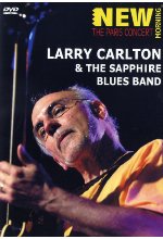 Larry Carlton & The Sapphire Blues Band - New Morning: The Paris Concert DVD-Cover