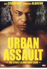 Urban Assault - The Street is our Fight Club DVD-Cover