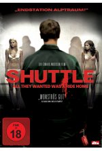 Shuttle - All they wanted was a Ride Home DVD-Cover