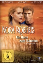 Nora Roberts - Ein Haus zum Träumen DVD-Cover