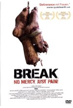 Break - No Mercy, Just Pain! DVD-Cover