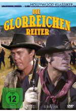 Die glorreichen Reiter - Hollywood Klassiker DVD-Cover
