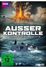 Ausser Kontrolle - Katastrophen, die die Welt in Atem hielten  [2 DVDs] DVD-Cover