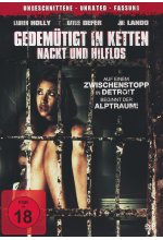 Gedemütigt in Ketten - Nackt und hilflos - Unrated DVD-Cover