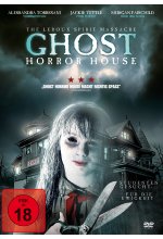 Ghost Horror House - The Leroux Spirit Massacre DVD-Cover
