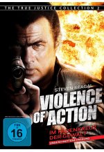 Violence of Action - Im Fadenkreuz der Gewalt  - Ungeschnittene Fassung/The True Justice Collection 2 DVD-Cover