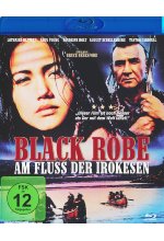 Black Robe - Am Fluss der Irokesen Blu-ray-Cover