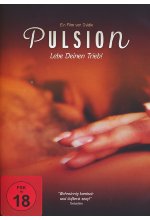 Pulsion - Lebe deinen Trieb! DVD-Cover