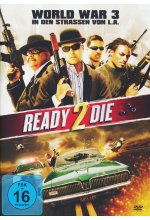 Ready 2 Die - World War 3 in den Strassen von L.A. DVD-Cover