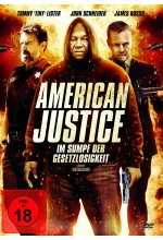American Justice - Im Sumpf der Gesetzlosigkeit DVD-Cover