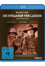 Wildes Land - Die Straßen von Laredo - Der letzte Ritt Blu-ray-Cover