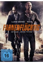 Fahnenflüchtig - Get Out... or Die Trying DVD-Cover