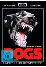 Dogs - Classic Cult Collection/Uncut & HD Remastered DVD-Cover