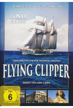 Flying Clipper - Traumreise unter weißen Segeln  [2 DVDs] DVD-Cover