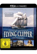 Flying Clipper - Traumreise unter weißen Segeln  (4K Ultra HD) Cover