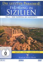Die letzten Paradiese - Frühling in Sizilien Teil 2 - Von Taormina bis Agrigento DVD-Cover