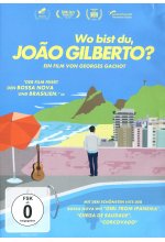 Wo bist Du, Joao Gilberto? DVD-Cover
