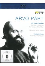 Arvo Pärt: The Early Years - A Portrait | St. John Passion<br> Blu-ray-Cover