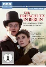 Der Freischütz in Berlin  (DDR TV-Archiv) DVD-Cover
