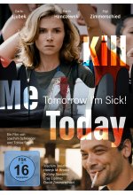 Kill Me Today, Tomorrow I'm Sick! DVD-Cover