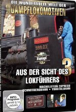 Aus der Sicht des Lokführers Vol. 3 - Wackelstein Express - Schneebergbahn - Ybbstalbahn DVD-Cover