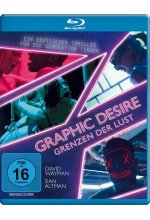 Graphic Desires - Grenzen der Lust Blu-ray-Cover