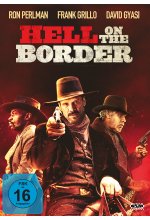 Hell on the Border DVD-Cover