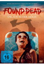 Found Dead - Urlaub in der Hölle DVD-Cover