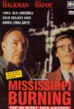 Mississippi Burning - Die Wurzel des Hasses DVD-Cover